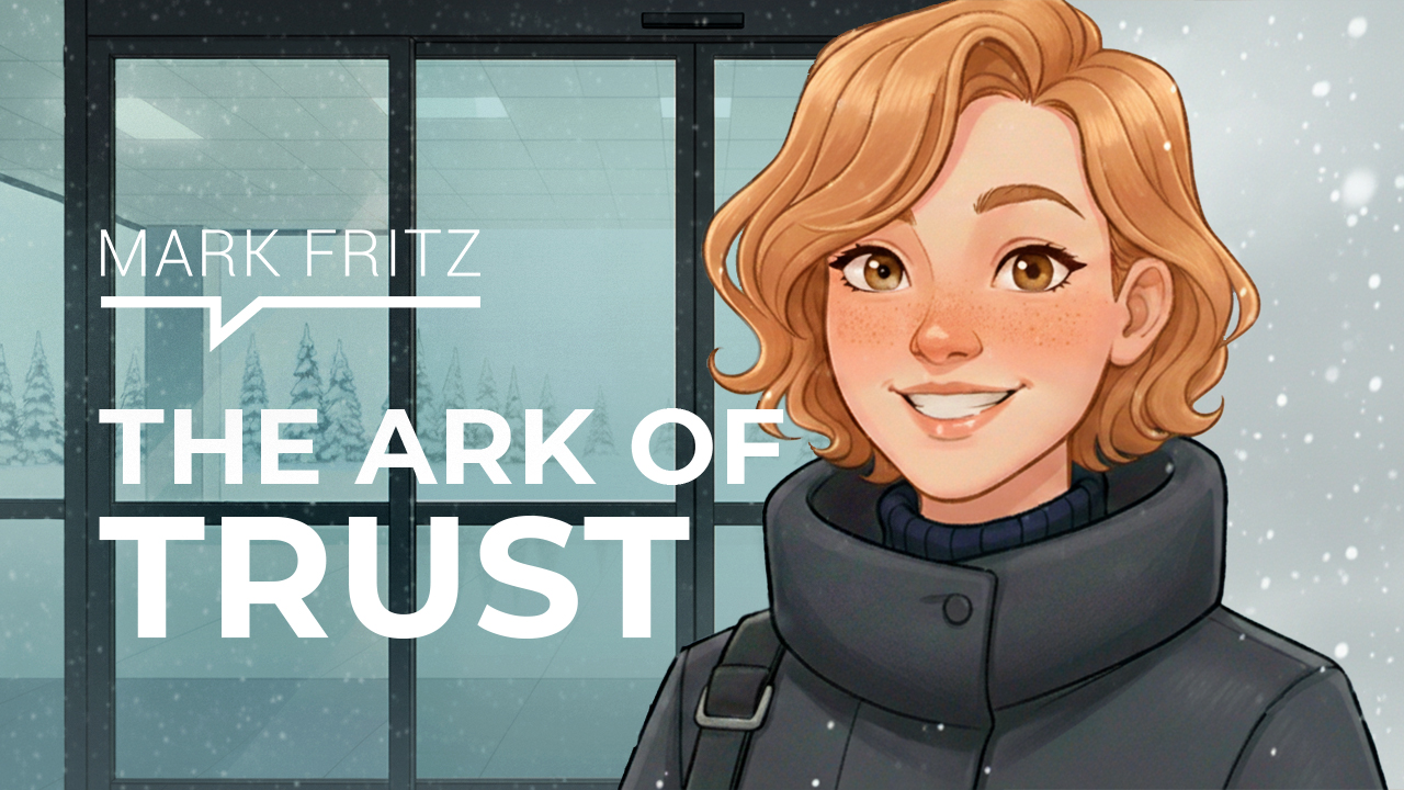 Stories That Lead — The Ark of Trust